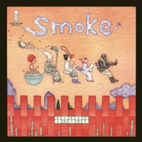Smoke (Tik & Tok Adventures) (Tik & Tok Adventures) 9889761084 Book Cover