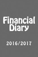 Financial Diary: 2016/17 1523312823 Book Cover