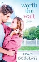 Worth the Wait B085H68R66 Book Cover