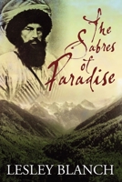 The Sabres of Paradise: Conquest and Vengeance in the Caucasus 1850434034 Book Cover