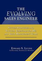 The Evolving Sales Engineer: Updated Version 1457513129 Book Cover