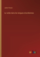 Le verbe dans les langues dravidiennes 338662300X Book Cover