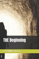 THE Beginning B0GL39WDY5 Book Cover