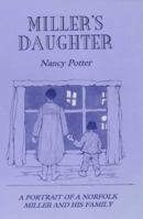 Miller's Daughter 0948400749 Book Cover