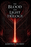 Blood and Light Trilogy B0HHQS3YPL Book Cover