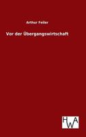 VOR Der Ubergangswirtschaft 3863831993 Book Cover