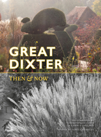 Great Dixter: Then  Now 191025889X Book Cover