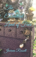 The Enchanted Land of Faes B0BRCG3NR8 Book Cover