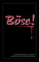 Böse! 3848219336 Book Cover
