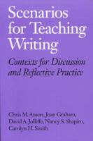 Scenarios for Teaching Writing: Contexts for Discussion and Reflective Practice 0814142559 Book Cover