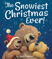 The Snowiest Christmas Ever! 168010635X Book Cover