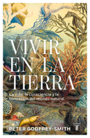 Vivir en la tierra (Spanish Edition) 6073861044 Book Cover