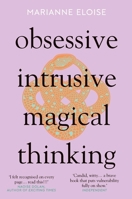 Obsessive, Intrusive, Magical Thinking 1785788159 Book Cover