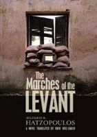The Marches of the Levant 9925573289 Book Cover