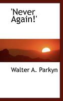 Never Again!' 1117606694 Book Cover