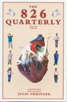 The 826 Quarterly, Vol. 3: Fall 2004 1932416307 Book Cover