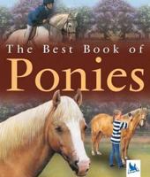 The Best Book of Ponies (The Best Book of) 0753451727 Book Cover
