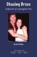 Chasing Bruce: Confessions of a Springsteen Fan B0F995VH7T Book Cover