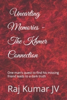 The Khmer Connection: One man's quest to find his missing friend leads to a dark truth B0C2RPBKV1 Book Cover