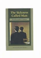 The Sickness Called Man 0810160153 Book Cover