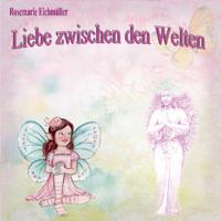 Liebe zwischen den Welten 3749450951 Book Cover