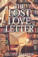 The Lost Love Letter B0F6ZP3L63 Book Cover