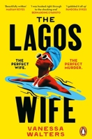 The Lagos Wife 1804942863 Book Cover