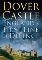 Dover Castle 0752455508 Book Cover