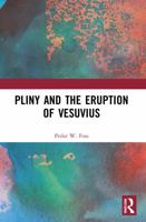 Pliny and the Eruption of Vesuvius 1032225416 Book Cover