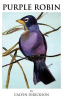 Purple Robin 1466956259 Book Cover