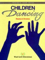 Children Dancing (Practical Guide Series) 0706249887 Book Cover