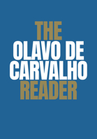 The Olavo de Carvalho Reader 1680534289 Book Cover
