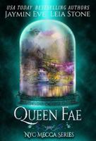 Queen Fae 0982068786 Book Cover