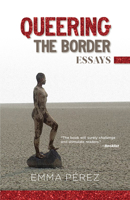 Queering the Border 1558859586 Book Cover