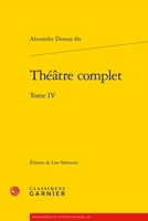 Theatre Complet. Tome IV (French Edition) 2406170373 Book Cover