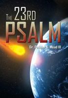 The 23rd Psalm 1479790931 Book Cover