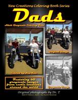 New Creations Coloring Book Series: Dads 1947121863 Book Cover