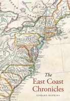 The East Coast Chronicles 1684983339 Book Cover