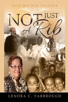Not Just A Rib 0615944531 Book Cover