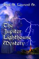 The Jupiter Lighthouse Mystery 1942513852 Book Cover