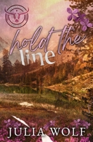 Hold The Line 196547313X Book Cover
