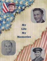 My Life, My Memories 1105245802 Book Cover