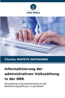 Informatisierung der administrativen Volkszählung in der DRK 6206555275 Book Cover