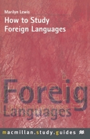 How to Study Foreign Languages 0333736672 Book Cover