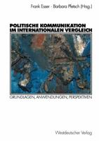 International vergleichende politische Kommunikationsforschung. 3531136259 Book Cover