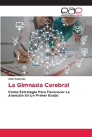 La Gimnasia Cerebral 6202813652 Book Cover