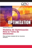 Modelos de Optimización Para la Toma de Decisiones 3659095605 Book Cover