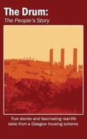 The Drum: The People's Story 1907463844 Book Cover