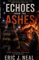 Echoes From the Ashes B0DQFQR8CP Book Cover