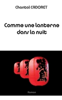Comme une lanterne dans la nuit (French Edition) 2322674524 Book Cover